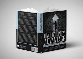 A picture of the book Uncertainty Advantage.
