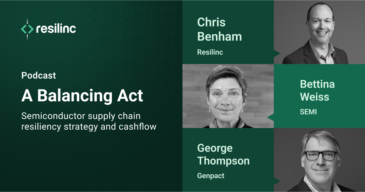 A balancing act: semiconductor supply chain resiliency strategy and cashflow